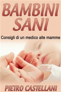 Bambini sani - Pietro Castellani