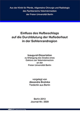 Einfluss des Hufbeschlags auf die Durchblutung der Huflederhaut in der Sohlenrandregion - Alexandra Bruhnke