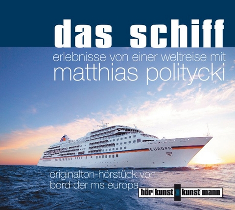 Das Schiff CD - Matthias Politycki