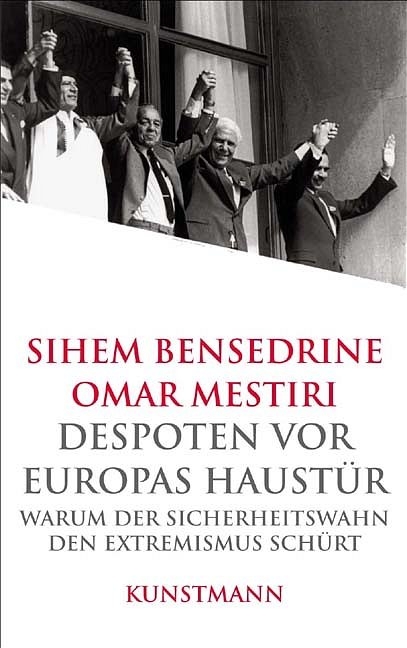 Despoten vor Europas Haustür - Sihem Bensedrine, Omar Mestiri
