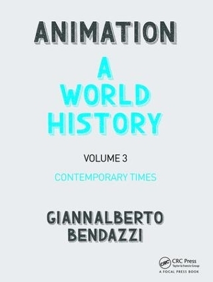 Animation: A World History - Giannalberto Bendazzi