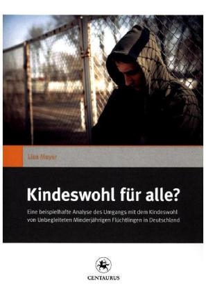 Kindeswohl für alle? - Lisa Meyer