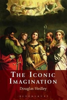 The Iconic Imagination - Professor Douglas Hedley