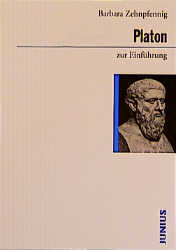 Platon zur Einführung - Barbara Zehnpfennig