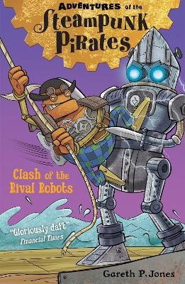 Clash of the Rival Robots - Gareth P. Jones