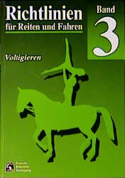 Richtlinien für Reiten und Fahren / Voltigieren