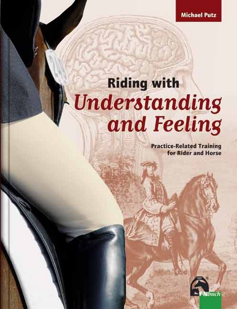 Riding with Understanding and Feeling - Michael Putz