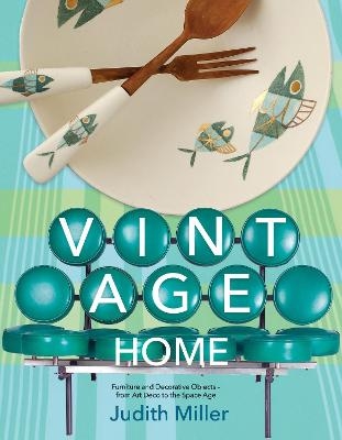 Vintage Home - Judith Miller