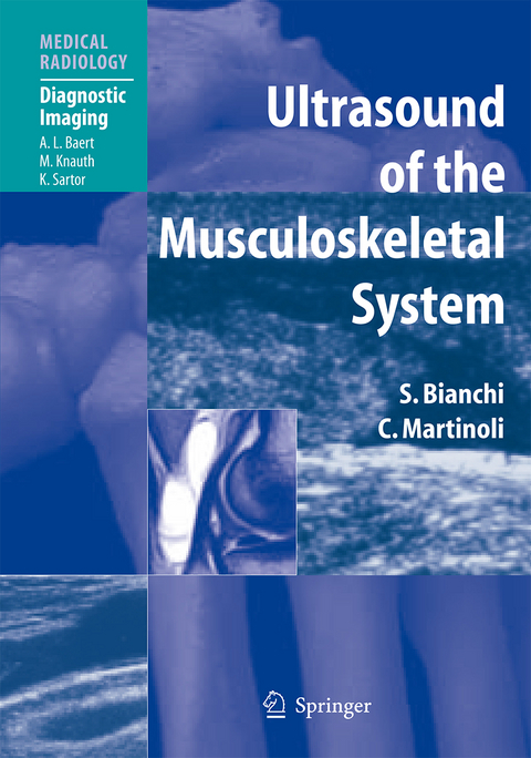 Ultrasound of the Musculoskeletal System - Stefano Bianchi, Carlo Martinoli