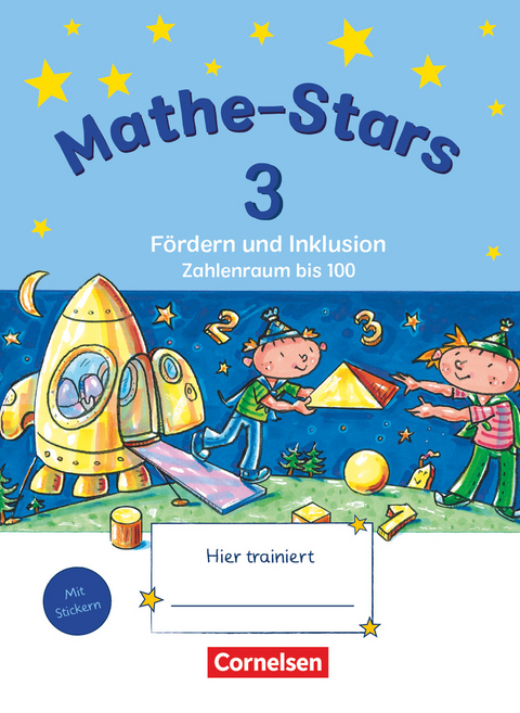Mathe-Stars - Fördern und Inklusion - 3. Schuljahr - Birgit Schlabitz