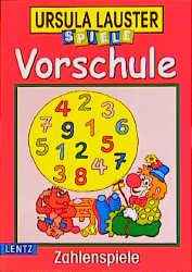 Vorschule Zahlenspiele - Ursula Lauster