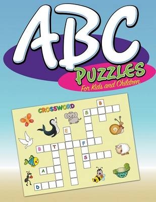 ABC Puzzles For Kids and Children -  Speedy Publishing LLC