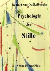 Psychologie der Stille - Renaud van Quekelberghe