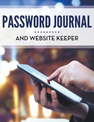 Password Journal and Website Keeper -  Speedy Publishing LLC