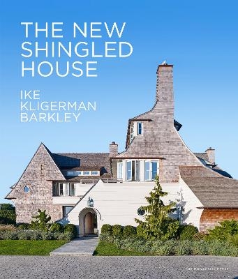 The New Shingled House - John Ike, Thomas A. Kligerman, Joel Barkley, Marc Kristal