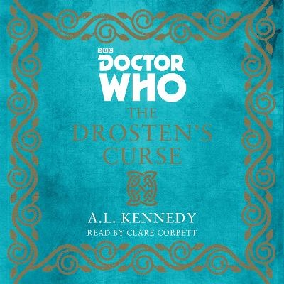 Doctor Who: The Drosten's Curse - A.L. Kennedy