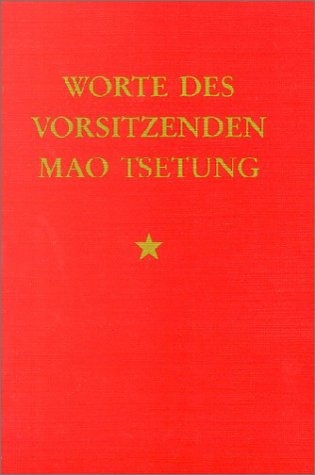 Worte des Vorsitzenden Mao Tsetung - Tse-Tung Mao