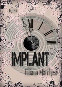 Implant -  Liliana Marchesi