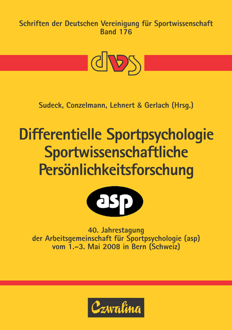 Differentielle Sportpsychologie - Sportwissenschaftliche Persönlichkeitsforschung - 