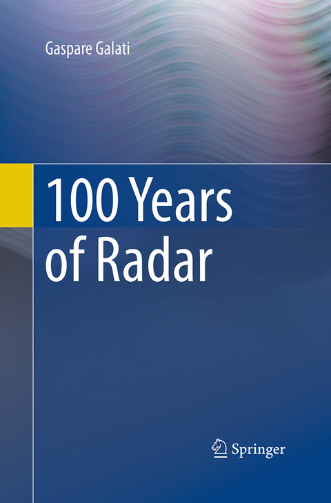 100 Years of Radar - Gaspare Galati