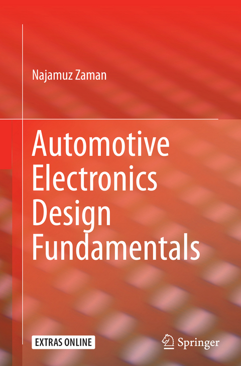 Automotive Electronics Design Fundamentals - Najamuz Zaman