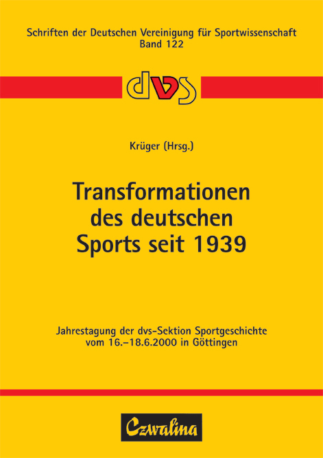 Transformationen des deutschen Sports seit 1939 - 