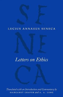 Letters on Ethics - Lucius Annaeus Seneca