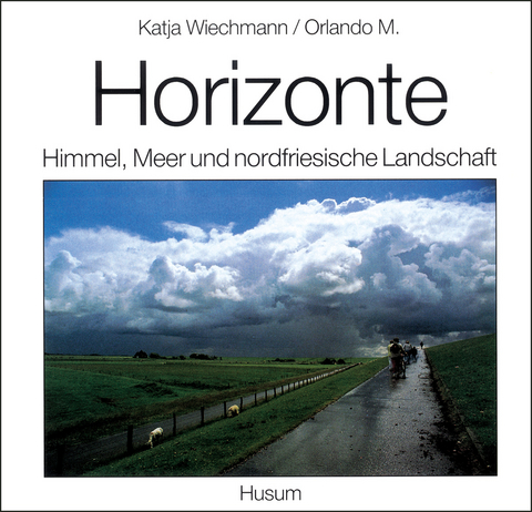 Horizonte - Katja Wiechmann, M Orlando