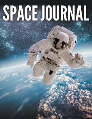 Space Journal -  Speedy Publishing LLC