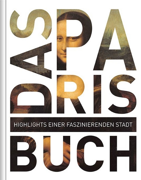 Paris. Das Buch