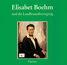 Elisabet Boehm und die Landfrauenbewegung - Christoph Hinkelmann