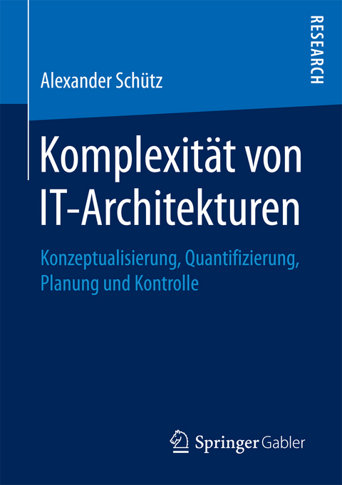 Komplexität von IT-Architekturen - Alexander Schütz