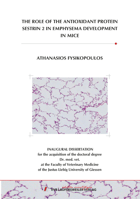 The role of the antioxidant protein sestrin 2 in emphysema development in mice - Athanasios Fysikopoulos