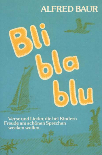 Bli bla blu - Alfred Baur
