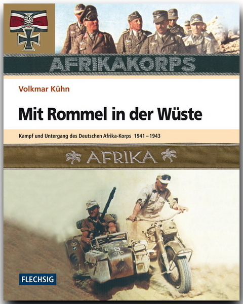 Mit Rommel in der Wüste - Volkmar Kühn