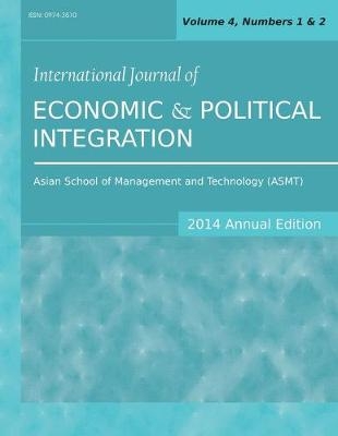 International Journal of Economic and Political Integration (2014 Annual Edition) - 