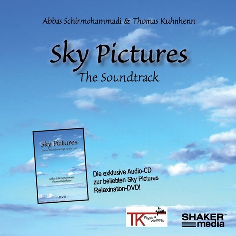 Sky Pictures - The Soundtrack - Abbas Schirmohammadi, Thomas Kuhnhenn