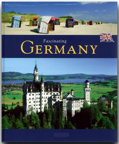 Fascinating Germany - Faszinierendes Deutschland - Sebastian Wagner