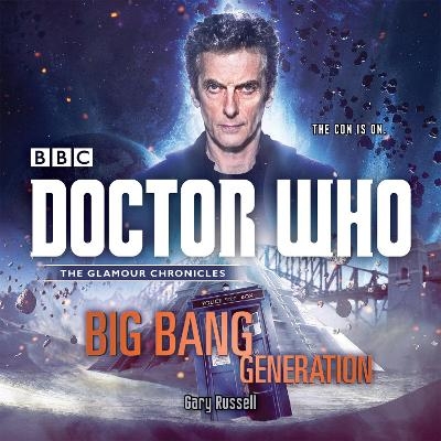 Doctor Who: Big Bang Generation - Gary Russell
