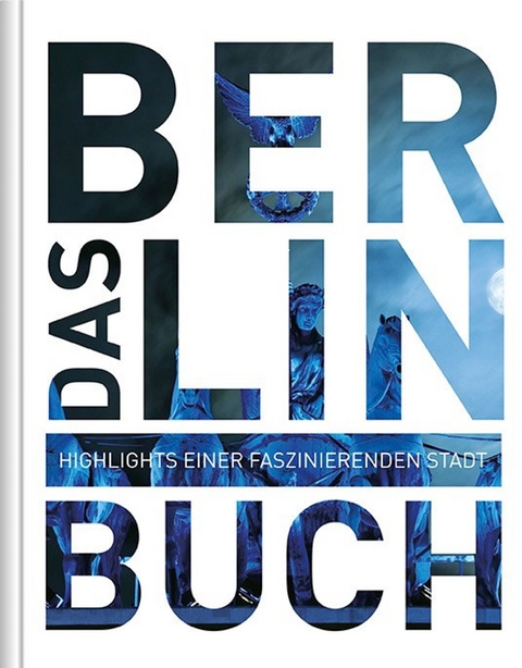 Berlin. Das Buch