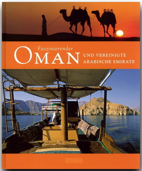 Faszinierender Oman und Vereinigte Arabische Emirate - Anne Luthardt