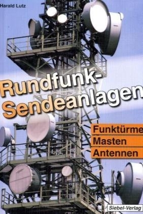 Rundfunk-Sendeanlagen - Harald Lutz