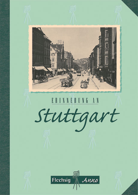 Erinnerung an Stuttgart - Paul Sauer