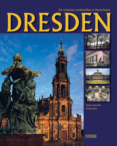 Dresden - Harald Marx, Jürgen Karpinski