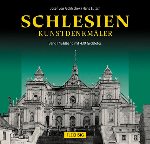 Schlesiens Kunstdenkmäler (in 2 Bänden) - Hans Lutsch, Josef von Golitschek