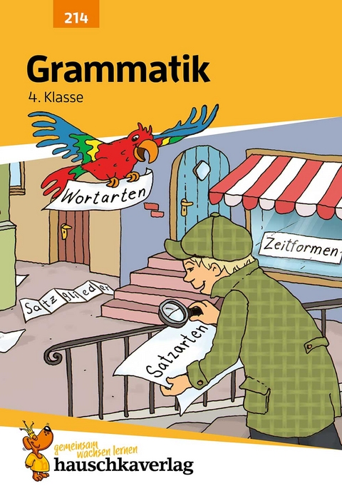 Deutsch 4. Klasse Übungsheft - Grammatik - Gerhard Widmann