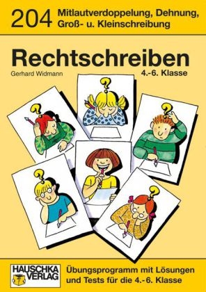 Rechtschreiben 4.-6. Klasse - Gerhard Widmann