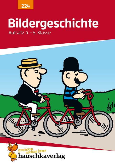 Deutsch 4./5. Klasse Übungsheft - Bildergeschichte - Gerhard Widmann