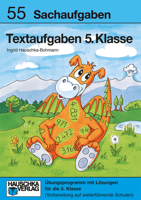 Textaufgaben 5. Klasse - Ingrid Hauschka-Bohmann