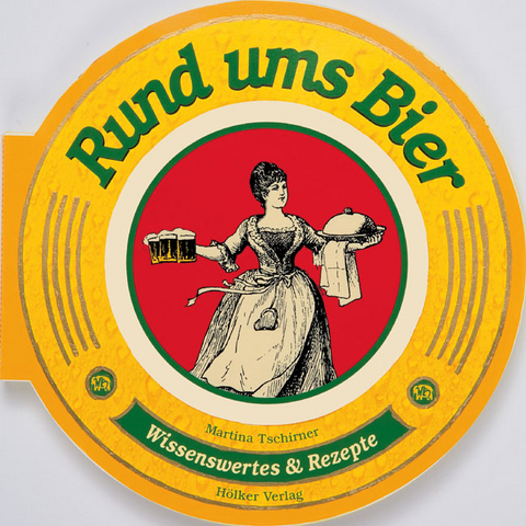 Rund ums Bier - Martina Tschirner